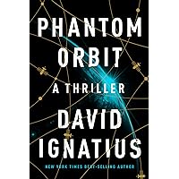 Phantom Orbit: A Thriller Phantom Orbit: A Thriller Library Binding Kindle Audible Audiobook Hardcover Audio CD