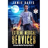 Extreme Medical Services: Paramedics for Supernatural Creatures Extreme Medical Services: Paramedics for Supernatural Creatures Kindle Paperback Audible Audiobook