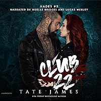Club 22: The Hades Series, Book 3 Club 22: The Hades Series, Book 3 Audible Audiobook Kindle Paperback Audio CD