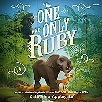 The One and Only Ruby The One and Only Ruby Hardcover Audible Audiobook Kindle Paperback Audio CD