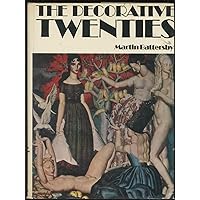 The Decorative Twenties. The Decorative Twenties. Hardcover Paperback Mass Market Paperback
