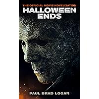 Halloween Ends: The Official Movie Novelization Halloween Ends: The Official Movie Novelization Mass Market Paperback Kindle Audible Audiobook Audio CD