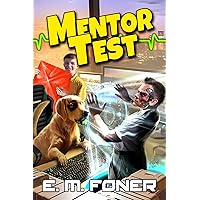 Mentor Test (AI Diaries Book 4) Mentor Test (AI Diaries Book 4) Kindle
