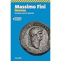 Nerone: Duemila anni di calunnie (Tascabili Maxi) (Italian Edition) Nerone: Duemila anni di calunnie (Tascabili Maxi) (Italian Edition) Kindle Paperback