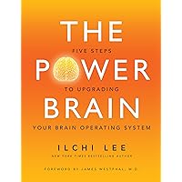 The Power Brain: Five Steps to Upgrading Your Brain Operating System The Power Brain: Five Steps to Upgrading Your Brain Operating System Kindle Paperback