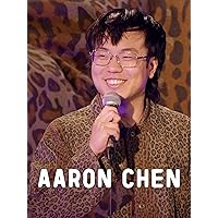 Aaron Chen: If Weren't Filmed, Nobody Would Believe
