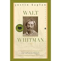 Walt Whitman: A Life (Perennial Classics) Walt Whitman: A Life (Perennial Classics) Kindle Paperback Hardcover