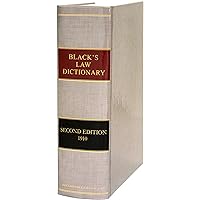 Black's Law Dictionary: Second Edition Black's Law Dictionary: Second Edition Hardcover