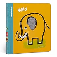 Spring Street Touch and Feel: Wild Spring Street Touch and Feel: Wild Board book