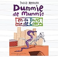 Dummie de mummie en de dans van de cobra: Dummie de mummie 5 Dummie de mummie en de dans van de cobra: Dummie de mummie 5 Audible Audiobook Hardcover