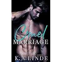 Cruel Marriage: An Arranged Marriage Romance Cruel Marriage: An Arranged Marriage Romance Kindle Audible Audiobook Paperback