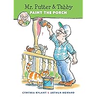 Mr. Putter & Tabby Paint the Porch (Mr. Putter & Tabby, 9) Mr. Putter & Tabby Paint the Porch (Mr. Putter & Tabby, 9) Paperback Audible Audiobook Hardcover Audio CD