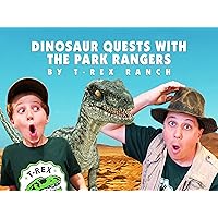 Dinosaur Quests with The Park Rangers by T-Rex Ranch