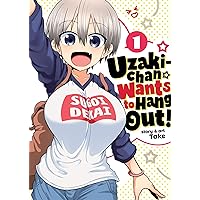 Uzaki-chan Wants to Hang Out! Vol. 1 Uzaki-chan Wants to Hang Out! Vol. 1 Paperback Kindle