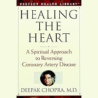 Healing the Heart: A Spiritual Approach to Reversing Coronary Artery Disease Healing the Heart: A Spiritual Approach to Reversing Coronary Artery Disease Audible Audiobook Hardcover Paperback Audio, Cassette