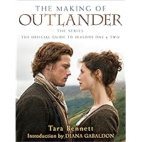 The Making of Outlander: The Series: The Official Guide to Seasons One & Two The Making of Outlander: The Series: The Official Guide to Seasons One & Two Hardcover Kindle Audible Audiobook Audio CD Calendar