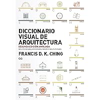 Diccionario visual de arquitectura (Spanish Edition) Diccionario visual de arquitectura (Spanish Edition) Kindle Paperback