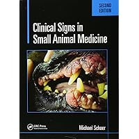 Clinical Signs in Small Animal Medicine Clinical Signs in Small Animal Medicine Paperback Kindle