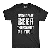 Mens I Wonder If Beer Thinks About Me Too Funny Sarcastic Drinking Tee