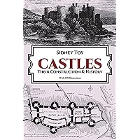 Castles: Their Construction and History (Dover Architecture) Castles: Their Construction and History (Dover Architecture) Paperback Kindle