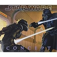 Star Wars Art: Concept (Star Wars Art Series) Star Wars Art: Concept (Star Wars Art Series) Hardcover