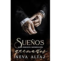 Sueños Quemados: Mafia Romance (Perfectly Imperfect Mafia - En Español nº 7) (Spanish Edition) Sueños Quemados: Mafia Romance (Perfectly Imperfect Mafia - En Español nº 7) (Spanish Edition) Kindle