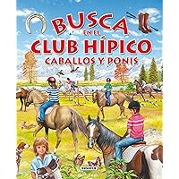 Busca en el club hípico caballos y ponis (Spanish Edition)