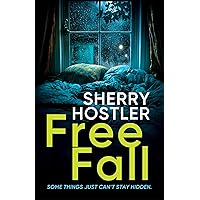 Free Fall: A Twisty Psychological Domestic Thriller
