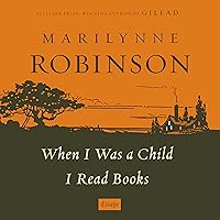 When I Was a Child I Read Books: Essays When I Was a Child I Read Books: Essays Audible Audiobook Paperback Kindle Hardcover Audio CD