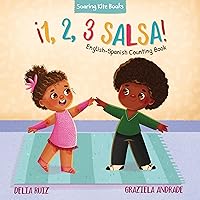 ¡1, 2, 3 Salsa!: English-Spanish Counting Book (¡1, 2, 3 Baila!) (English and Spanish Edition) ¡1, 2, 3 Salsa!: English-Spanish Counting Book (¡1, 2, 3 Baila!) (English and Spanish Edition) Board book Kindle