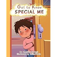 Get to Know Special Me: An Anti-bias and Inclusive Education Social Story Get to Know Special Me: An Anti-bias and Inclusive Education Social Story Kindle Hardcover Paperback