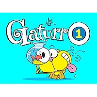 GATURRO 1 (Spanish Edition) GATURRO 1 (Spanish Edition) Kindle Paperback
