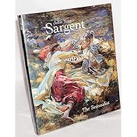 John Singer Sargent: The Sensualist John Singer Sargent: The Sensualist Hardcover