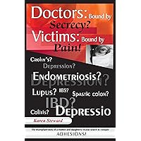 Doctors: Bound By Secrecy? Victims: Bound By Pain! Doctors: Bound By Secrecy? Victims: Bound By Pain! Kindle Hardcover