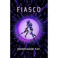 Fiasco (Uncharted Hearts, 2) Fiasco (Uncharted Hearts, 2) Kindle Paperback Audible Audiobook