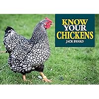 Know Your Chickens (Old Pond Books) 44 Hen Breeds from Ancona to Wyandotte, with Essential Facts on History, Country of Origin, Color, Size, Egg Production, & More, plus Full-Page Photos of Each Breed Know Your Chickens (Old Pond Books) 44 Hen Breeds from Ancona to Wyandotte, with Essential Facts on History, Country of Origin, Color, Size, Egg Production, & More, plus Full-Page Photos of Each Breed Paperback Kindle