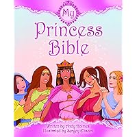 My Princess Bible My Princess Bible Hardcover Paperback