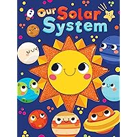 Our Solar System - Touch and Feel Board Book - Sensory Board Book