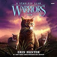 Wind: Warriors: A Starless Clan, Book 5 Wind: Warriors: A Starless Clan, Book 5 Hardcover Kindle Audible Audiobook Audio CD