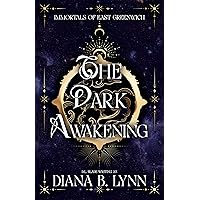 The Dark Awakening: A Young Adult Vampire & Witch Paranormal Romance & Urban Fantasy (Immortals of East Greenwich Book 1)