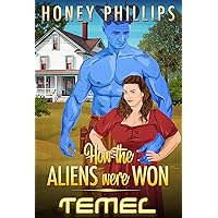 Temel (How the Aliens Were Won Book 2) Temel (How the Aliens Were Won Book 2) Kindle Paperback