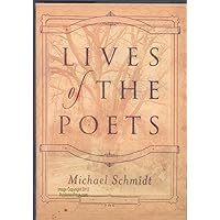 Lives of the Poets Lives of the Poets Hardcover Kindle Paperback