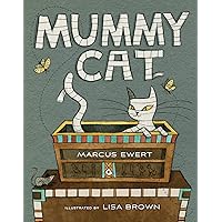 Mummy Cat Mummy Cat Hardcover Kindle