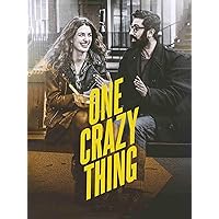 One Crazy Thing