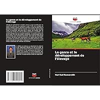 Le genre et le développement de l'élevage (French Edition)