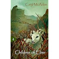 Children of Eber (The Generations Book 4) Children of Eber (The Generations Book 4) Kindle Paperback