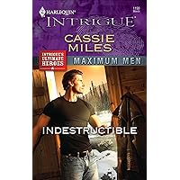 Indestructible (Maximum Men) Indestructible (Maximum Men) Kindle Paperback Mass Market Paperback