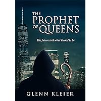 The Prophet of Queens The Prophet of Queens Kindle Hardcover Paperback