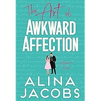 The Art of Awkward Affection (The Richmond Brothers Book 1)