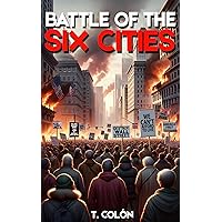 Battle of the Six Cities